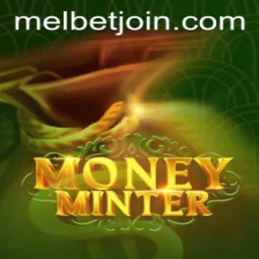 Discovering MoneyMinter: A Thrilling Adventure on MelBet Online